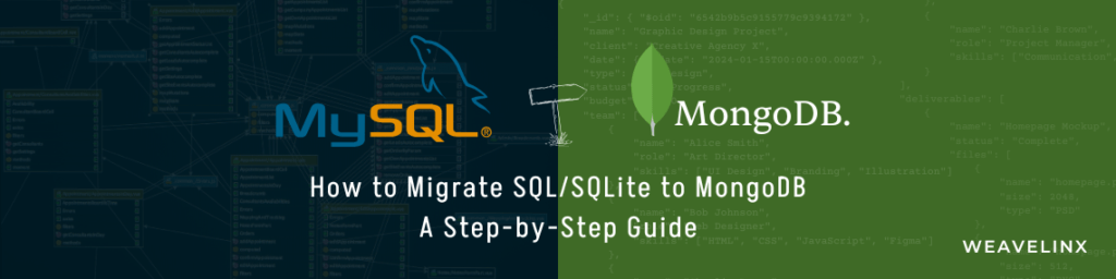 Banner for article How to Migrate SQL/SQLite to MongoDB A Step-by-Step Guide