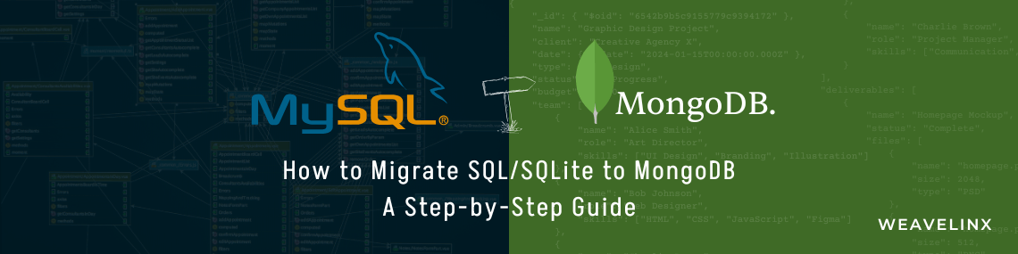 Banner for article How to Migrate SQL/SQLite to MongoDB A Step-by-Step Guide
